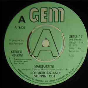 Bob Morgan And Steppin' Out - Marguerite / Steppin' Out mp3 album