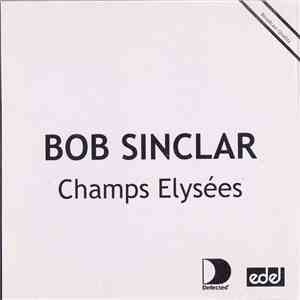 Bob Sinclar - Champs Elysées mp3 album
