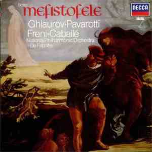 Boito, Ghiaurov, Pavarotti, Freni, Caballé, National Philharmonic Orchestra, De Fabritiis - Mefistofele mp3 album