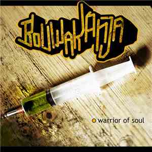 Bouwakanja - Warrior Of Soul mp3 album