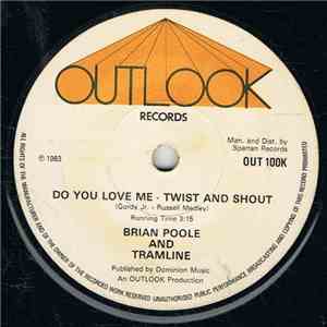 Brian Poole And Tramline  - Do You Love Me - Twist And Shout / Time And Tide mp3 album