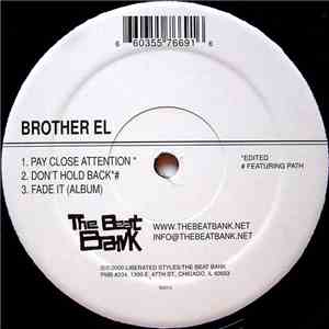 Brother El - Pay Close Attention mp3 album