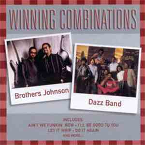 Brothers Johnson / Dazz Band - Winning Combinations mp3 album