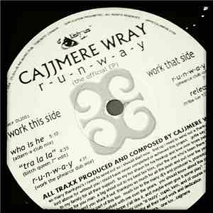Cajjmere Wray - R-U-N-W-A-Y mp3 album