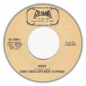 Cari Gregory / Skip Dowers - Hurt / Mountain I'll Never Climb mp3 album