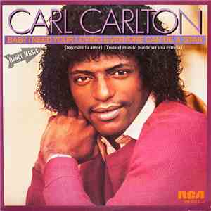 Carl Carlton - Baby I Need Your Loving mp3 album
