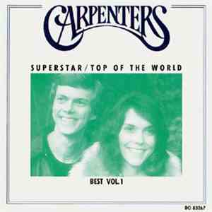 Carpenters - Carpenters Best Vol. 1 Superstar / Top Of The World mp3 album