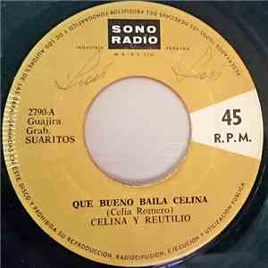Celina Y Reutilio - Que Bueno Baila Celina mp3 album