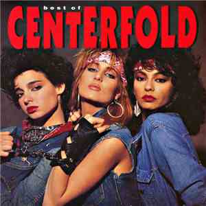 Centerfold - Best Of Centerfold mp3 album