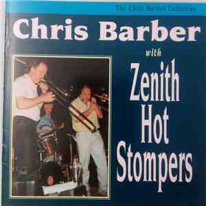 Chris Barber, Zenith Hot Stompers - With Zenith Hot Stompers mp3 album