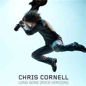 Chris Cornell - Long Gone mp3 album