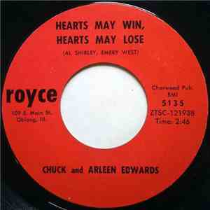 Chuck and Arleen Edwards - Hearts My Win, Hearts May Lose / Release Me mp3 album