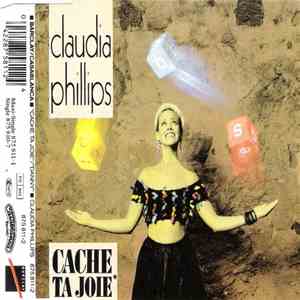 Claudia Phillips - Cache Ta Joie mp3 album