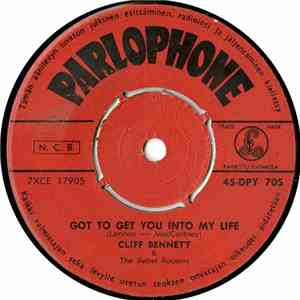 Cliff Bennett & The Rebel Rousers - Got To Get You Into My Life mp3 album
