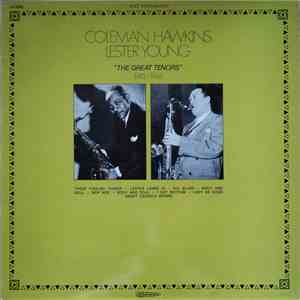 Coleman Hawkins / Lester Young - The Great Tenors 1945/1946 mp3 album