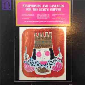 Collegium Musicum De Paris, Roland Douatte - Symphonies And Fanfares For The King's Supper mp3 album