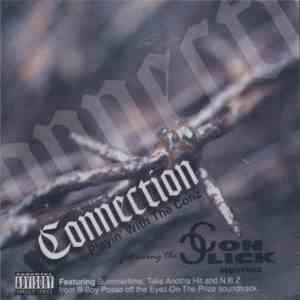 Connection Featuring The Conclick Hustlaz - Playin' With The Conz mp3 album