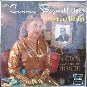 Connee Boswell - Connee Boswell Sings Irving Berlin - A Golden Anniversary Tribute mp3 album