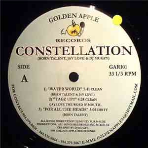 Constellation  - Water World / Tagz Up!! / For All The Headz mp3 album
