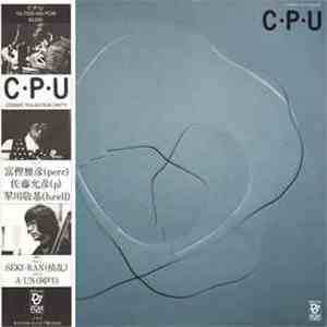Cosmic Pulsation Unity - C・P・U mp3 album