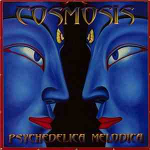 Cosmosis - Psychedelica Melodica mp3 album