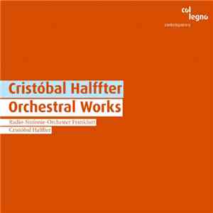 Cristóbal Halffter, Radio-Sinfonie-Orchester Frankfurt - Orchestral Works mp3 album