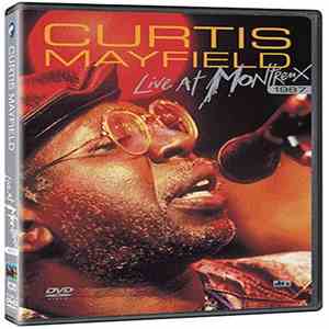 Curtis Mayfield - Live At Montreux 1987 mp3 album