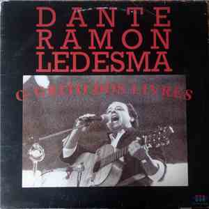 Dante Ledesma - O Grito Dos Livres mp3 album