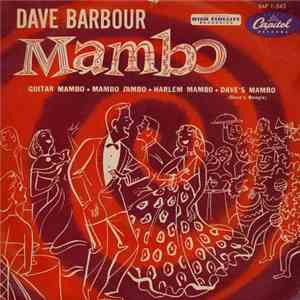 Dave Barbour And His Orchestra - Mambo mp3 album