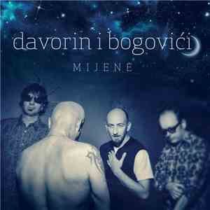Davorin I Bogovići - Mijene mp3 album