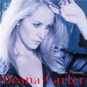 Deana Carter - Father Christmas mp3 album