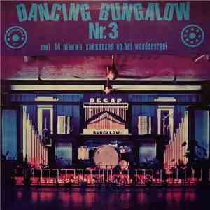 Decap Organ Antwerp - Dancing Bungalow Nr. 3 mp3 album