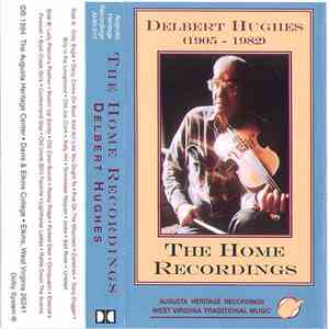 Delbert Hughes - The Home Recordings mp3 album