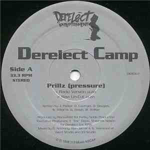 Derelect Camp - Prillz (Pressure) mp3 album