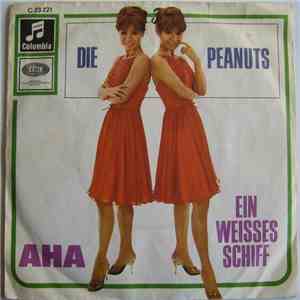 Die Peanuts - Ein Weisses Schiff / Aha mp3 album