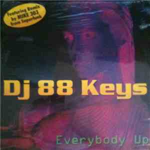 Dj 88 Keys - Everybody Up mp3 album