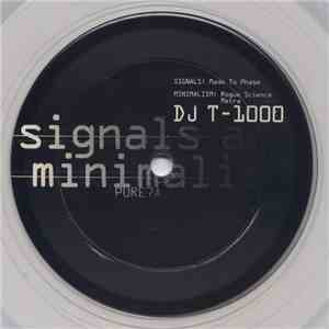 DJ T-1000 - Signals And Minimalism mp3 album