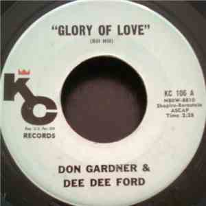 Don Gardner and Dee Dee Ford - Glory Of Love / Deed I Do mp3 album