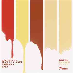 Dousk - French Sauce (Remixes Pt. 2) mp3 album