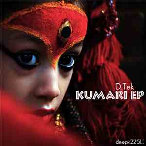 D.Tek - Kumari EP mp3 album