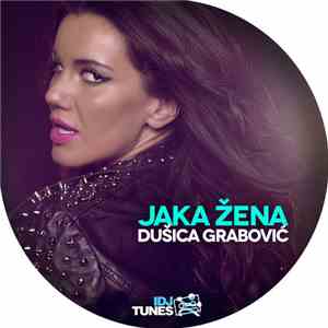 Dušica Grabović - Jaka Žena mp3 album