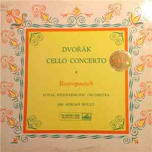 Dvořák - Rostropovich, Royal Philharmonic Orchestra, Sir Adrian Boult - Cello Concerto mp3 album