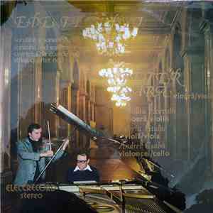 Ede Terényi - Sonatina Și Sonata Pentru Vioară Și Pian / Cvartetul De Coarde Nr.1 (Sonatina And Sonata For Violin And Piano / String Quartet No.1) mp3 album