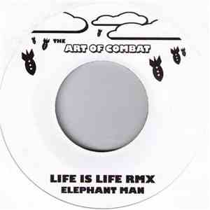 Elephant Man / Cobra, Macka Diamond, Capleton & Mr. Vegas - Life Is Life Rmx / Vanilli King Rmx mp3 album