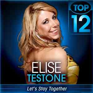 Elise Testone - Let's Stay Together mp3 album