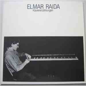 Elmar Raida - Klaviererzählungen mp3 album