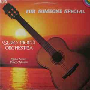 Elvio Monti Orchestra - For Someone Special mp3 album