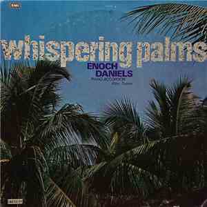 Enoch Daniels - Whispering Palms - Piano Accordion - Film Tunes mp3 album