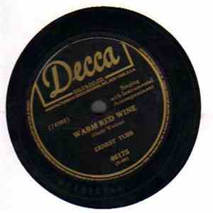 Ernest Tubb - Warm Red Wine / My Filipino Rose mp3 album