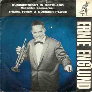 Ernie Englund - Summernight In Gothland / Theme From A Summer Place mp3 album